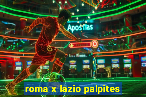 roma x lazio palpites